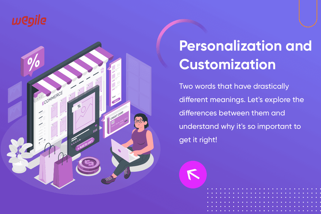 Who's Winning The Battle Of Personalization Vs. Customization In E-Commerce?