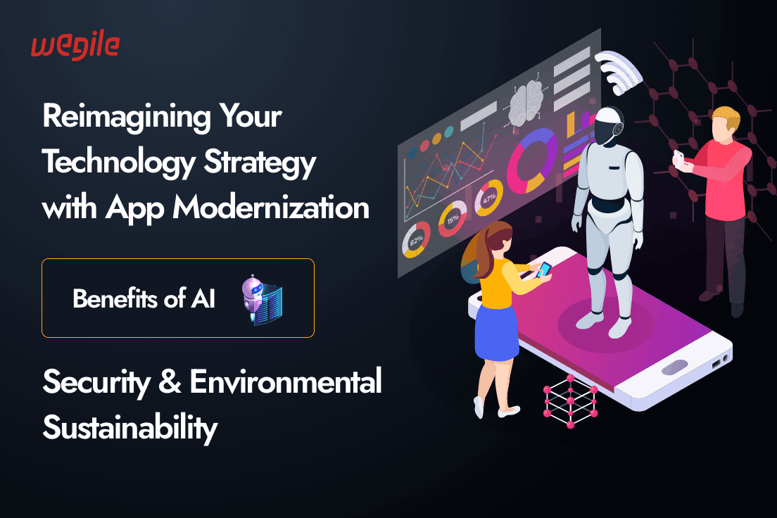 Benefits Of App Modernization and Its Strategy