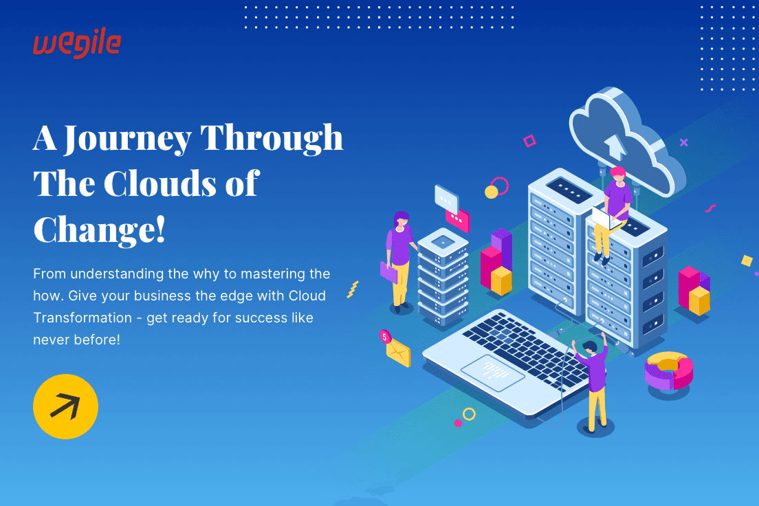 Cloud Transformation Strategy: Benefits & Practices