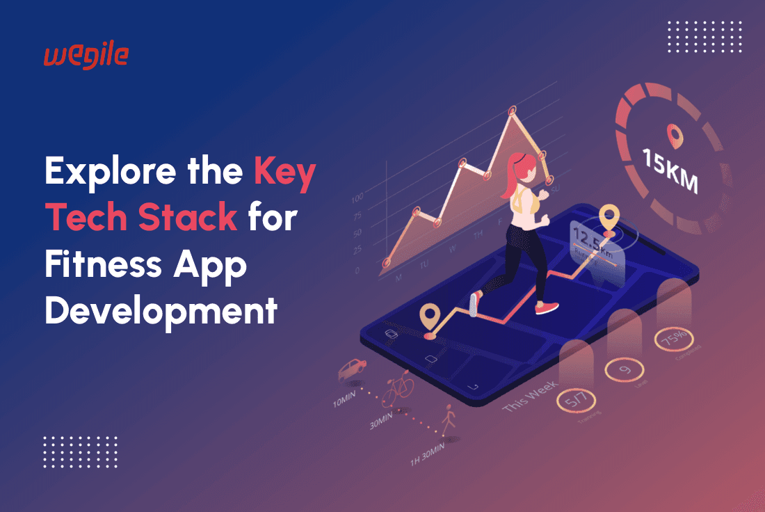 Explore the Key Tech Stack for Fitness App Development