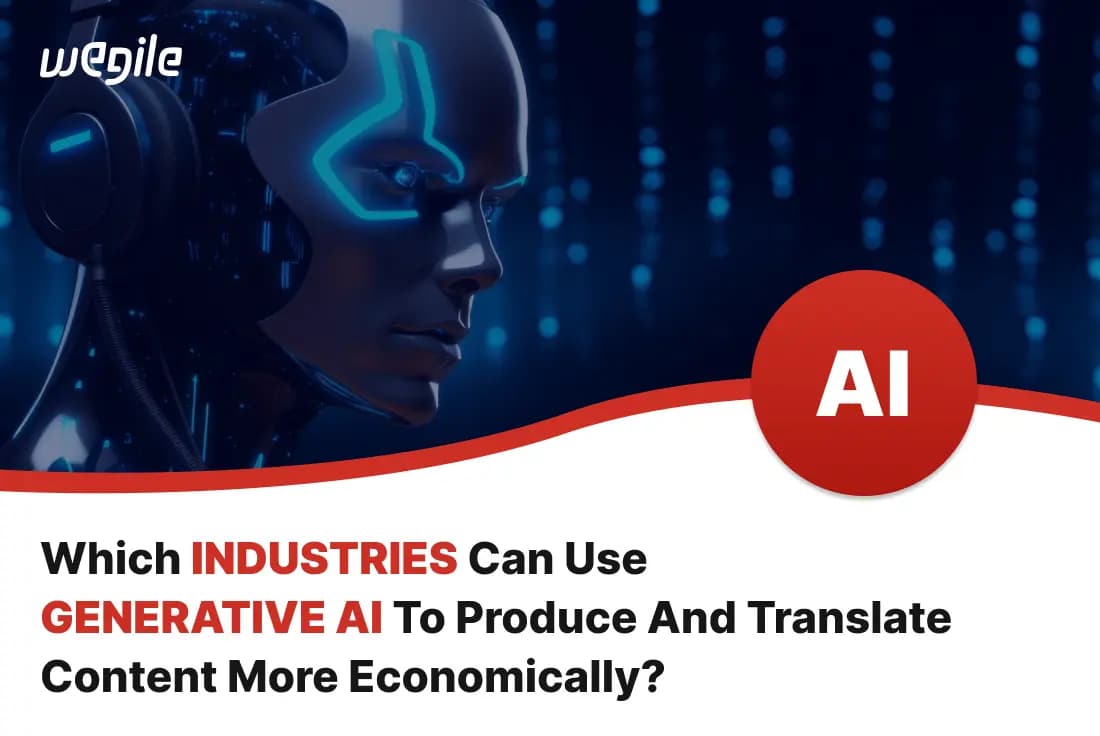 Which industries use generative AI for economical content creation?